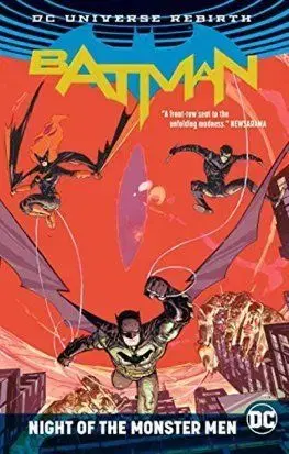 Batman Night Of The Monster Men (Rebirth) - Tom King, Steve Orlando