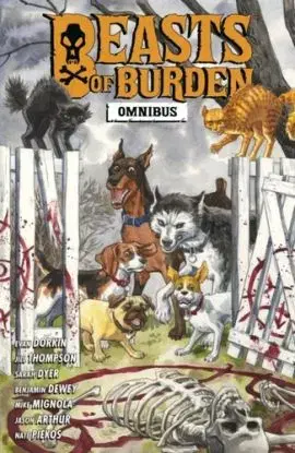 Beasts of Burden Omnibus - Benjamin Dewey, Jill Thompson, Evan Dorkin