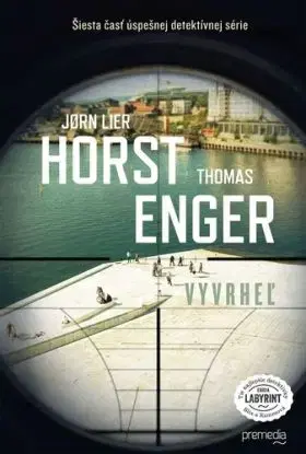 Vyvrheľ (Blix a Rammová 6) - Jorn Lier Horst, Thomas Enger