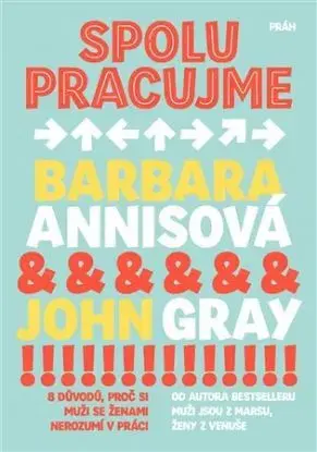 Spolupracujme - Barbara Annis, John Gray