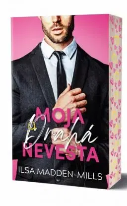Moja drahá nevesta - Ilsa Madden-Mills, Paulína Feriancová