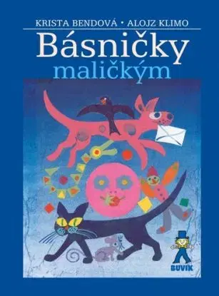 Básničky maličkým, 4. vydanie - Krista Bendová