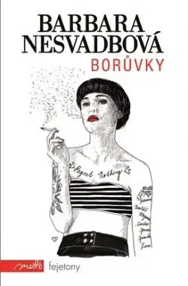 Borůvky - Barbara Nesvadbová, Dana Svobodová