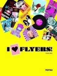 I Love Flyers