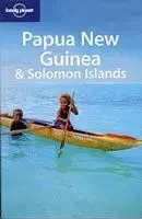 Papua New Guinea and Solomon Islands (Lonely Planet Multi Country Guide)