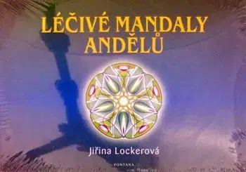 Léčivé mandaly andelů - Jiřina Lockerová