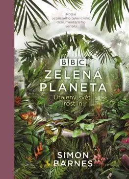 Zelená planeta - Simon Barnes
