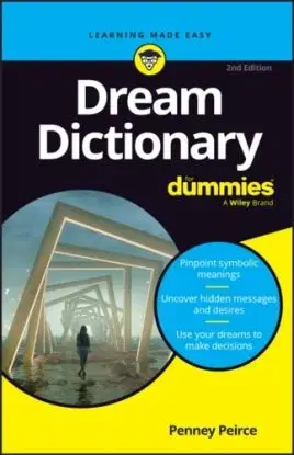 Dream Dictionary For Dummies - Penney Peirceová