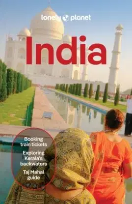 Lonely Planet India - Planet Lonely, Isabella Noble, Margot Bigg, Bindloss Joe, Mark Eveleigh, Prachi Joshi, Christabel Lobo, Joanna Lobo, Pooja Naik, Puneetinder Kaur Sidhu
