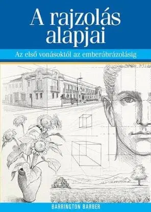 A rajzolás alapjai - Barrington Barber