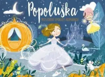 Popoluška - priestorové leporelo