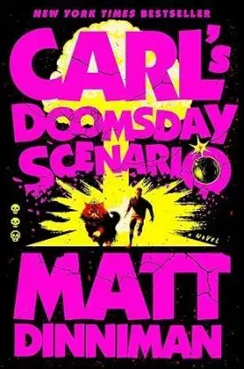 Carl's Doomsday Scenario - Matt Dinniman