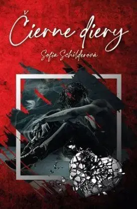Čierne diery - Sofia Schilderová