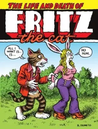 Life and Death of Fritz the Cat - Robert Crumb