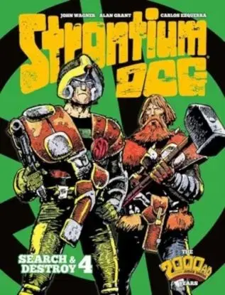 Strontium Dog: Search and Destroy 4 - Grant Alan, John Wagner