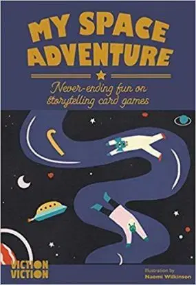 My Space Adventure - Naomi Wilkinson