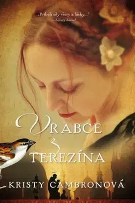 Vrabce z Terezína - Kristy Cambronová
