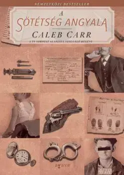 A sötétség angyala - Caleb Carr