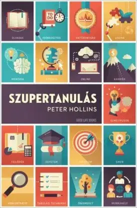 Szupertanulás - Peter Hollins