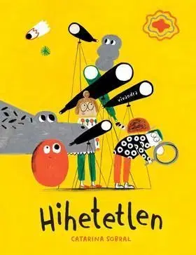 Hihetetlen - Catarina Sobral