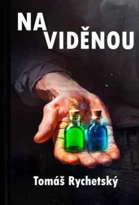 Na viděnou - Tomáš Rychetský