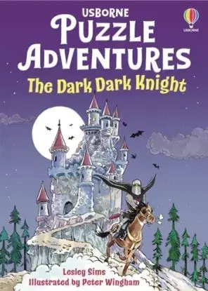 The Dark Dark Knight - Lesley Sims