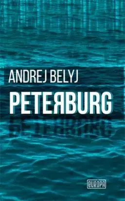 Peterburg - Andrej Belyj