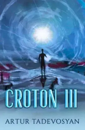 Croton III - Artur Tadevosyan