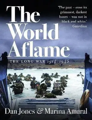The World Aflame - Marina Amaral, Dan Jones