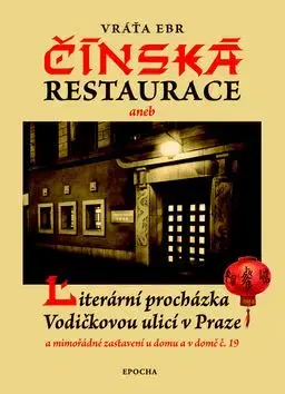 Čínská restaurace - Vráťa Ebr