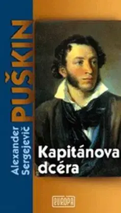 Kapitánova dcéra - Alexander Sergejevič Puškin