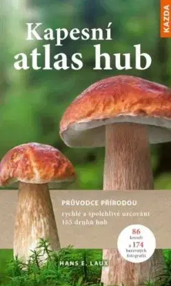 Kapesní atlas hub - Hans E. Laux