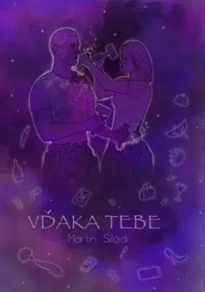 Vďaka tebe - Martin Siládi