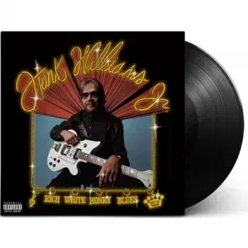 Williams Hank Jr. - Rich White Honky Blues LP - Hank Williams Jr.