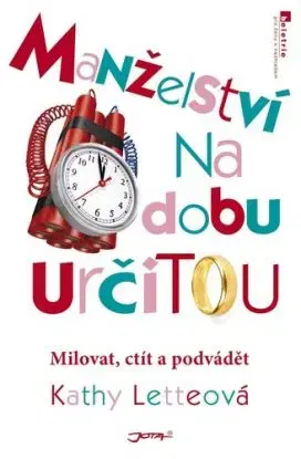 Manželství na dobu určitou - Kathy Lette, Ina Leckie