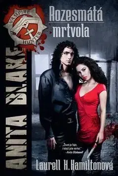 Rozesmátá mrtvola - Laurell K. Hamilton