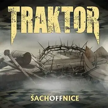 Traktor - Šachoffnice CD - Traktor