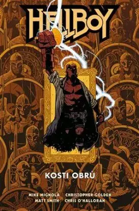 Hellboy: Kosti obrů - Mike Mignola