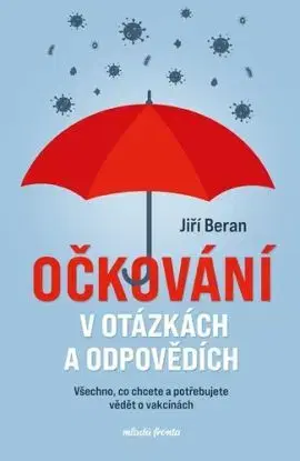 Očkování v otázkách a odpovědích - Jiří Beran