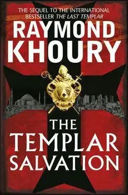 The Templar Salvation - Raymond Khoury