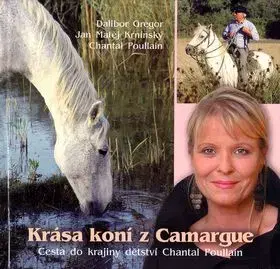 Krása koní z Camargue - Jan Matěj Krnínský