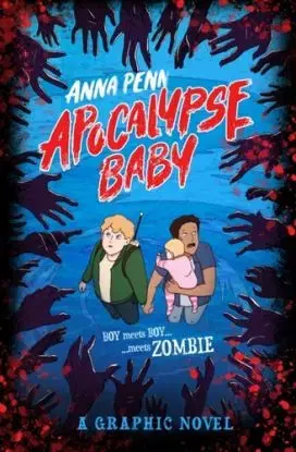 Apocalypse Baby - Anna Penna