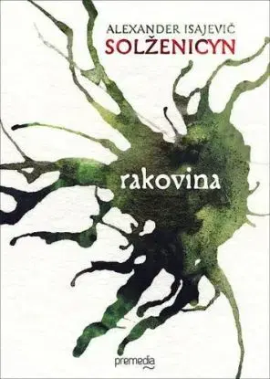 Rakovina - Alexandr Solženicyn