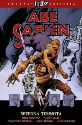 Abe Sapien 6: Bezedná temnota - Mike Mignola, Scott Allie