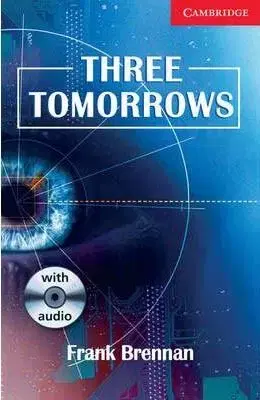 Three tomorrows+CD - Frank Brennan