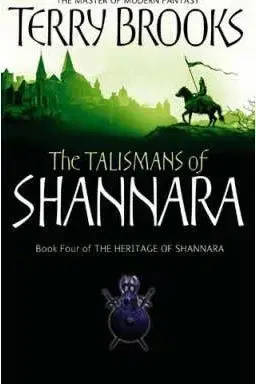 Talismans of Shannara - Terry Brooks