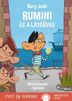 Rumini és a látóüveg - Judit Berg