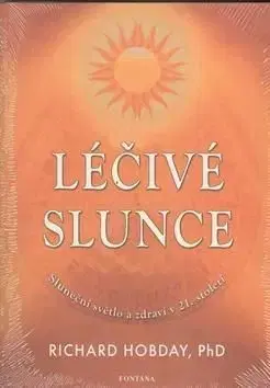 Léčivé slunce - Richard Hobday