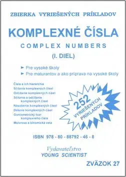 Komplexné čísla I.diel zväzok27 - RNDr. Marián Olejár