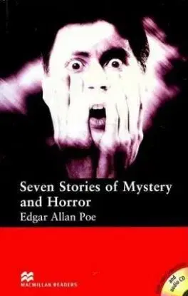 Seven Stories of Mystery and Horror - Edgar Allan Poe, Stephen Colbourn